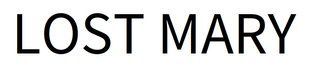 LOST MARY &mdash; Word Trademark
